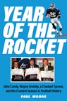 Year of the Rocket - Paul Woods - 9781989555446