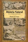 Historia Natural - Una edicion condensada - Plinio El Viejo - 9781989586709