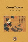Chinese Thought - Marcel Granet - 9781989586785