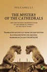 The Mystery of the Cathedrals - Fulcanelli - 9781989586839