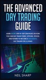 The Advanced Day Trading Guide - Neil Sharp - 9781989629826