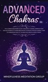 Advanced Chakras - Mindfulness Meditation Group - 9781989631065