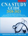 CNA Study Guide 2020-2021 - Newstone Cna Test Prep Team - 9781989726006
