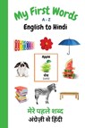 My First Words A - Z English to Hindi - Sharon Purtill - 9781989733844