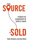 From Source to Sold - Radu Palamariu ; Knut Alicke - 9781989737910