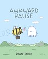 Awkward Pause - Ryan Danny Owen - 9781989754023