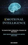 Emotional Intelligence - Daniel Bradberry - 9781989787632