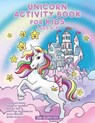 Unicorn Activity Book for Kids Ages 6-8 - Young Dreamers Press - 9781989790946