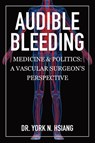 Audible Bleeding - York N Hsiang - 9781989879528