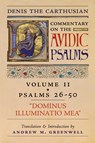 Dominus Illuminatio Mea (Denis the Carthusian's Commentary on the Psalms) - Denis The Carthusian - 9781989905449