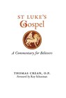 St. Luke's Gospel - Thomas Crean - 9781989905937