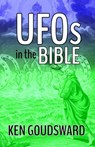 UFOs In The Bible - Ken Goudsward - 9781989940075