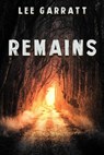 Remains - Lee Garratt - 9781989940235