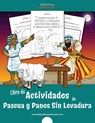 Libro de Actividades de Pascua y Panes Sin Levadura - Pip Reid - 9781989961544