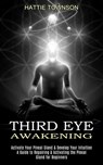 Third Eye Awakening - Hattie Townson - 9781989965566