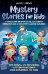 Mystery Short Stories for Kids - Johnny Nelson - 9781989971338