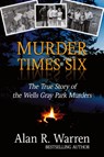Murder Times Six - Alan R Warren - 9781989980163