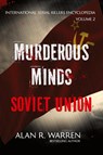 Murderous Minds Soviet Union - Alan R. Warren - 9781989980361