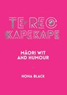 Te Reo Kapekape - Hona Black - 9781990042379