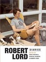 Robert Lord Diaries - Chris Brickell ; Vanessa Manhire ; Nonnita Rees - 9781990048586