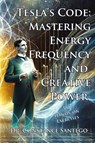 Tesla's Code - Constance Santego - 9781990062452
