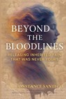 Beyond the Bloodlines - Constance Santego - 9781990062773