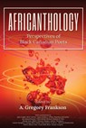 AfriCANthology - A Gregory Frankson - 9781990086090
