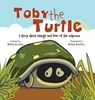Toby the Turtle - Shelia Rocchio - 9781990107245