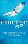 emerge 25 - KT Wagner ; Dayna Mahannah ; Laura Fukumoto - 9781990160585