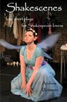 Shakescenes - Andrew Wetmore - 9781990187247