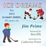 Ice Dreams - Jim Prime - 9781990187513