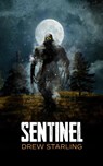 Sentinel - Drew Starling - 9781990245107
