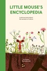Little Mouse's Encyclopedia - Tereza Vostradovska - 9781990252181