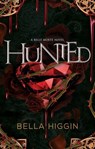 Hunted - Bella Higgin - 9781990259524