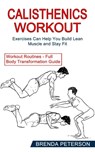 Calisthenics Workout - Brenda Peterson - 9781990268458