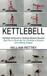 Kettlebell - William Pettry - 9781990268625