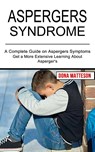 Aspergers Syndrome - Dona Matteson - 9781990268748