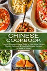 Chinese Cookbook - Timothy Smith - 9781990334276
