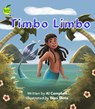 Timbo Limbo - CAMPBELL,  Al - 9781990380167