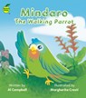 Mindaro the Walking Parrot - CAMPBELL,  Al - 9781990380242