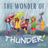 The Wonder Of Thunder - Sharon Purtill - 9781990469107