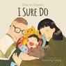 I Sure Do - Charles Demers - 9781990598449