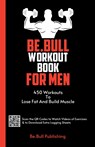 Be.Bull Workout Book for Men - Mauricio Vasquez ; Be. Bull Publishing - 9781990709647