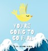 You're Going To Go Far - Amanda Minuk - 9781990730108