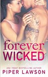 Forever Wicked - Piper Lawson - 9781990764738