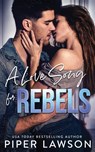 A Love Song for Rebels - Piper Lawson - 9781990764875