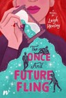 Once and Future Fling - Leigh Heasley - 9781990778483