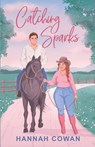 Catching Sparks - Hannah Cowan - 9781990804397