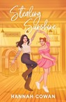 Stealing Sunshine Special Edition - Hannah Cowan - 9781990804502
