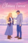 Choosing Forever Special Edition - Hannah Cowan - 9781990804717